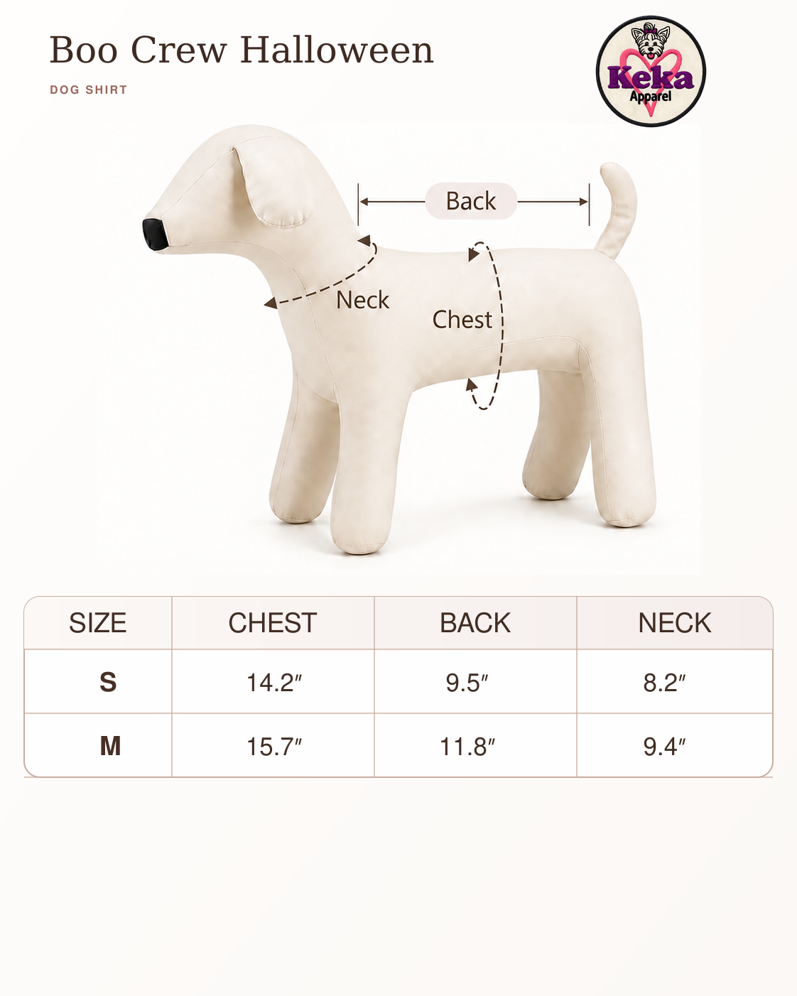Size guide for a dog-shaped Halloween dog shirt by Keka Apparel, showing a cream-colored dog mannequin with arrows marking chest, back, and neck measurements, plus a size table for S and M sizes.